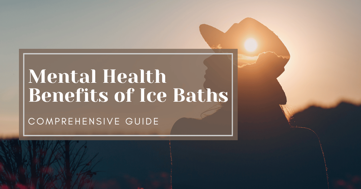 Mental Health Benefits of Ice Baths