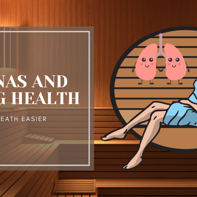 SAUNAS AND LUNG HEALTH