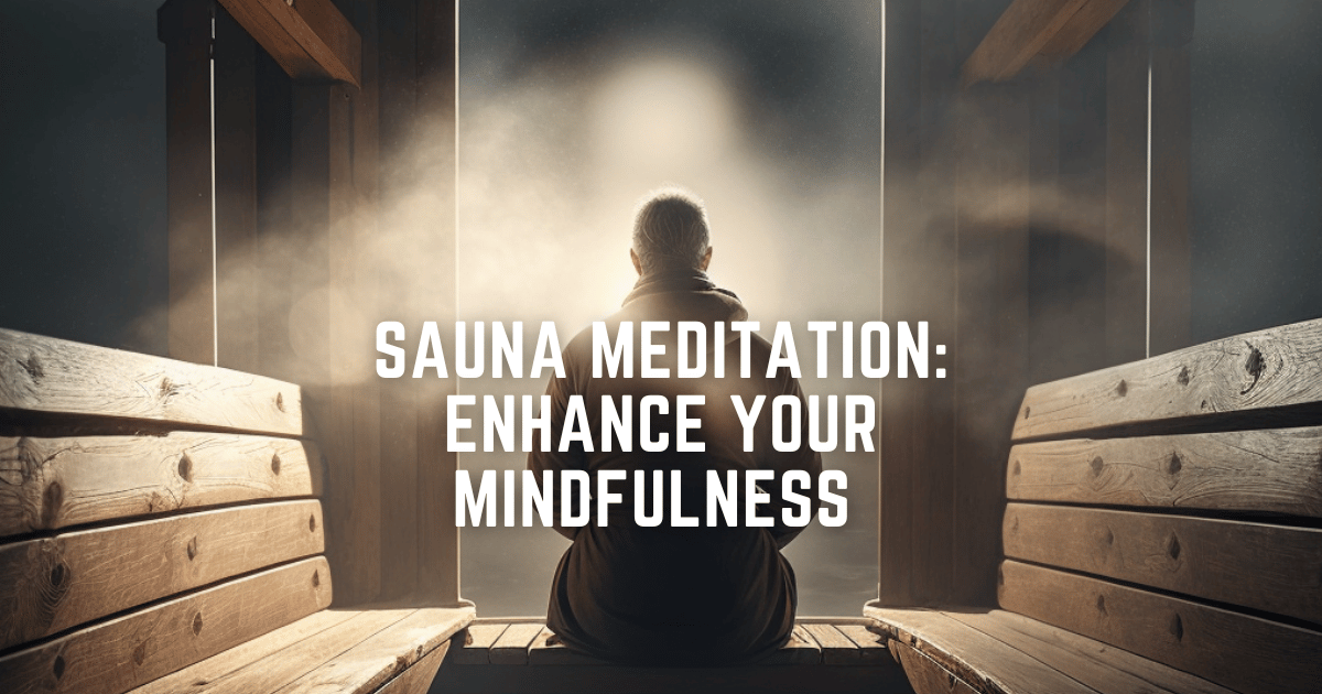 Sauna Meditation