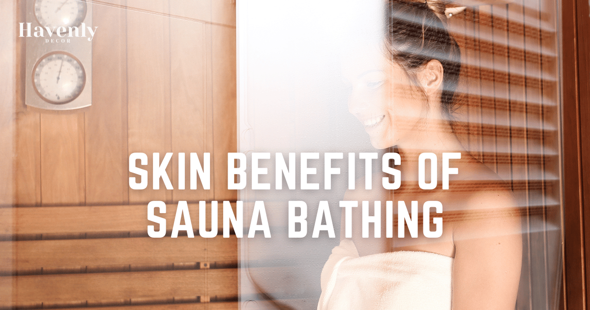 saunas and skin benefits