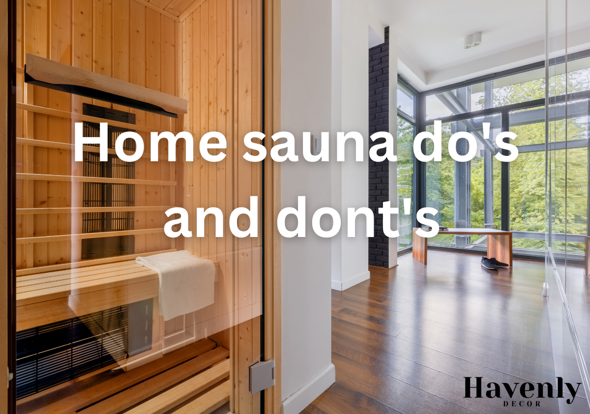 home sauna do's and dont's