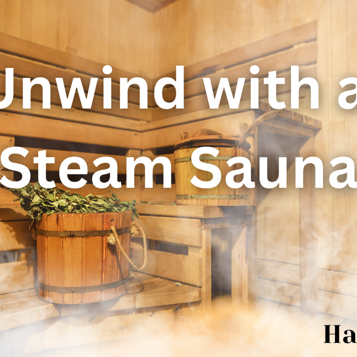 Unwind with a Steam Sauna: The Health Benefits and How to Set One Up at Home