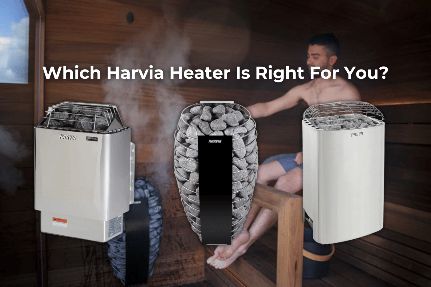 Harvia Electric Sauna Heaters: Which Model is Right for You?