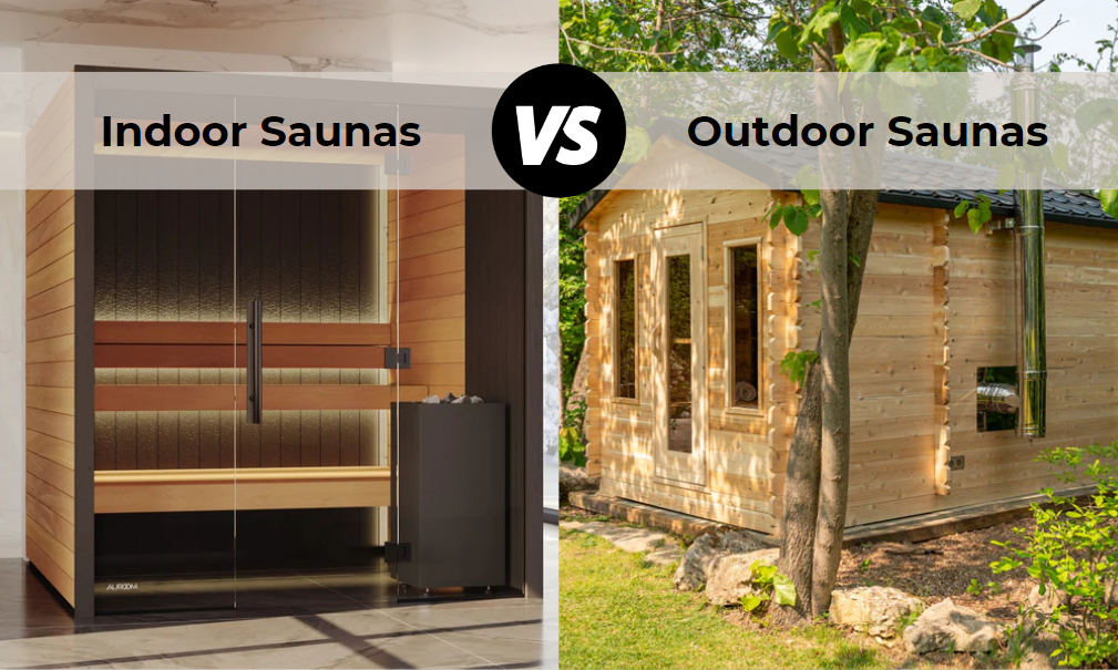 Comparing Indoor vs. Outdoor Saunas: Which is Right for You?