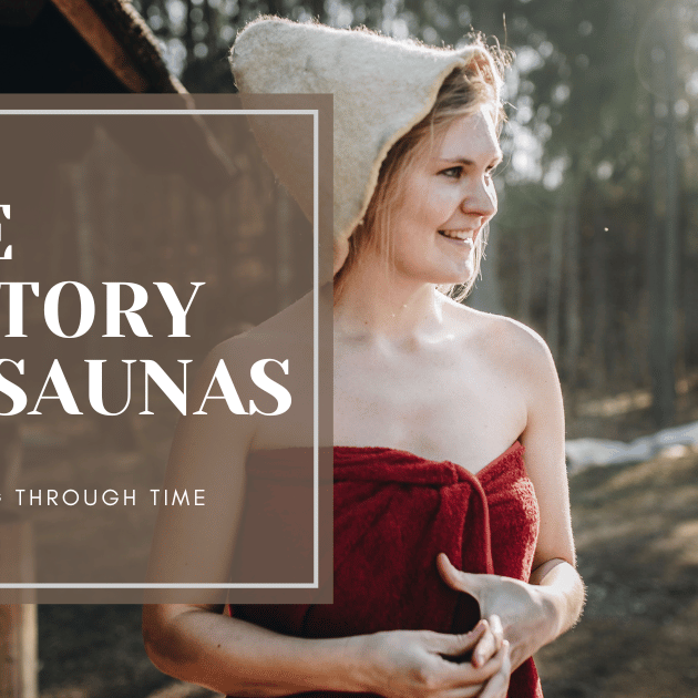 Steaming Through Time: Unraveling the History of Saunas