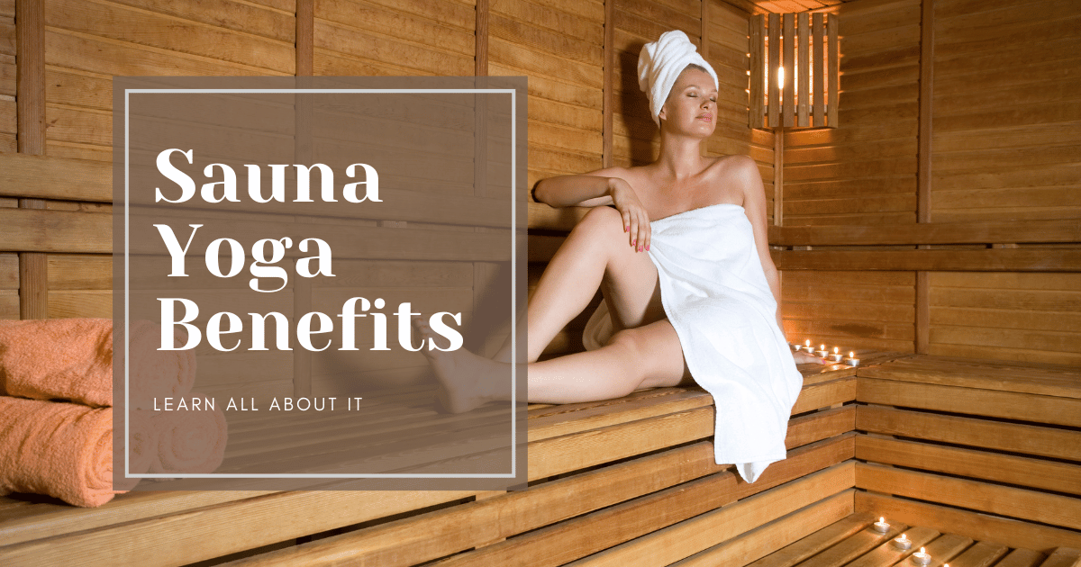 sauna yoga guide