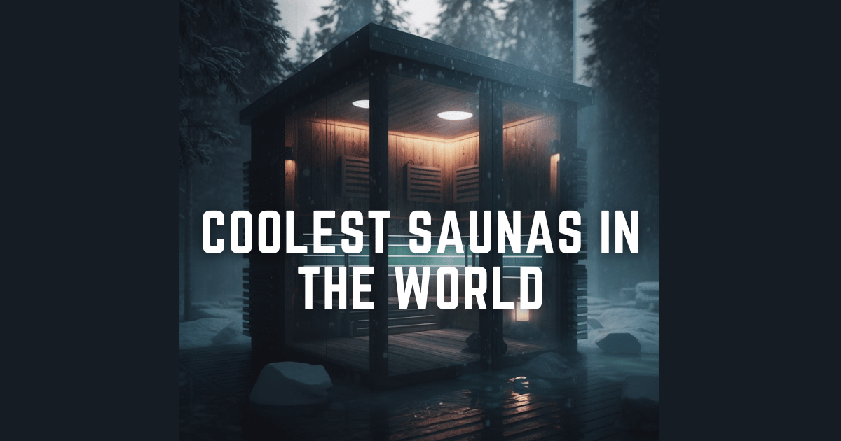 Top 5 Saunas Around the World